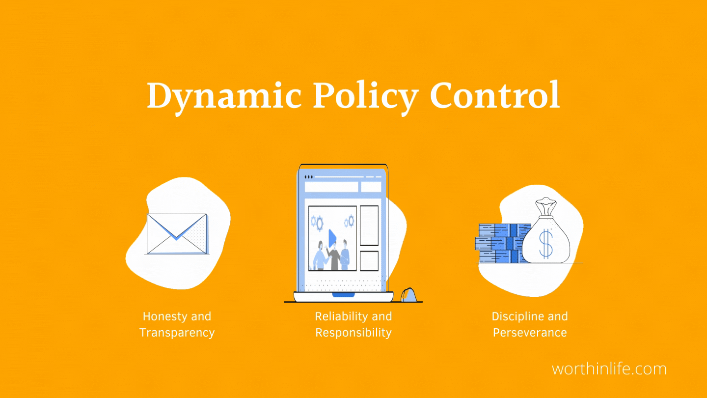 Dynamic Policy Control